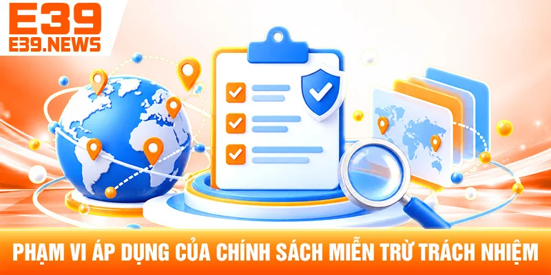 Miễn Trừ Trách Nhiệm e39zi.com – Phạm Vi Thông Tin Và Sử Dụng 1 Phạm Vi Áp Dụng Của Chính Sách Miễn Trừ Trách Nhiệm